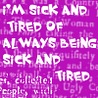Аватар ш an sick and tired of always being sick and tired