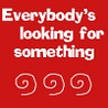 99px.ru аватар Everybody\'s looking for something