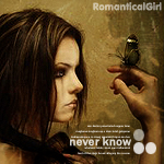 Аватар never know (RomanticalGirl)