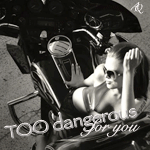 Аватар too dangerous for you