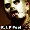 Аватар Paul Grey (басист Slipknot умер 24.05.10) помним ,скорбим