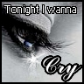 Аватар tonight i wanna cry