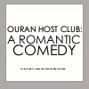 Аватар starring: a boy... a girl... and their homo side characters Ouran host club: a romantic comedy