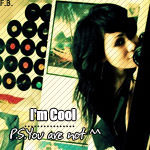 Аватар i`m cool p.s. you are not ^^