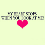 99px.ru аватар My heart stops when you look at me!