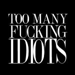 99px.ru аватар Too many fucking idiots / Так много идиотов вокруг