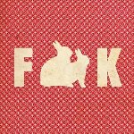 Аватар Слово 'Fuck' с кроликами вместо букв