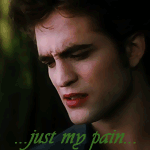 Аватар Роберт Паттинсон / Robert Pattinson в роли Эдварда Каллена / Edward Cullen из Сумеречной саги / Twilight Saga (...just my pain... / ...только моя боль...)