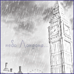 Аватар Дождливая погода в Лондоне / London, Биг-Бен / Big-Ben (Мне приснилось небо Лондона...)