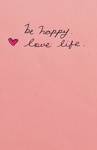 Аватар вконтакте Be happy. Love life.