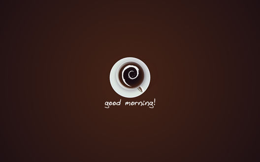 Обои на рабочий стол Чашка кофе, вид сверху, good morning!