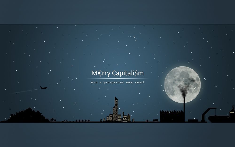 Обои для рабочего стола Рисунок ночного города и пожелание счастливого капитализма (Merry Capitali$m and a prosperous new year!)
