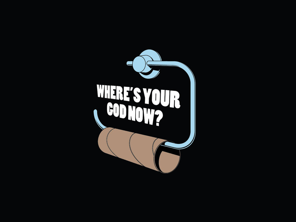 Обои для рабочего стола Надпись у пустого рулона туалетной бумаги (Where's your God now? / Где твой Бог сейчас?)