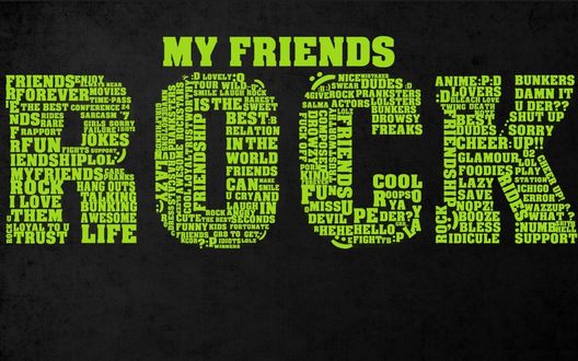 Обои на рабочий стол Надпись на черном фоне MY FRIENDS ROCK / МОИ ДРУЗЬЯ РОК