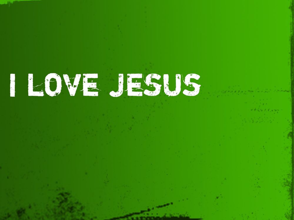Обои для рабочего стола Надпись на зеленом фоне Я люблю Иисуса / I love Jesus