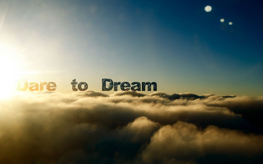 Обои для рабочего стола Надпись в небе Dare to dream / Осмелиться мечтать