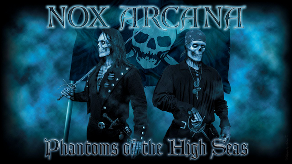 Обои на рабочий стол Музыканты Nox Arcana в роли пиратов на фоне веселого Роджера (phantoms of the high seas)