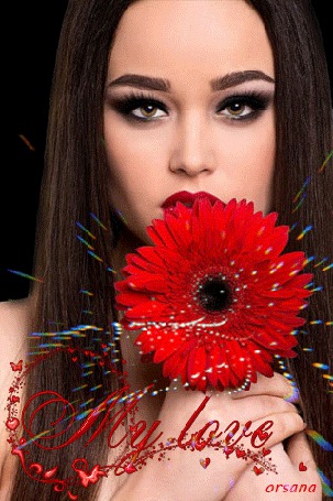 Анимация Девушка на фоне цветка / My Love / Orsalana/
