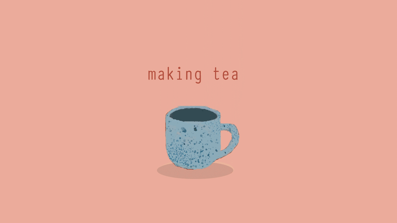 Анимация Кружка чая (Making tea / Готовьте чай), гифка Кружка чая (Making tea / Готовьте чай)