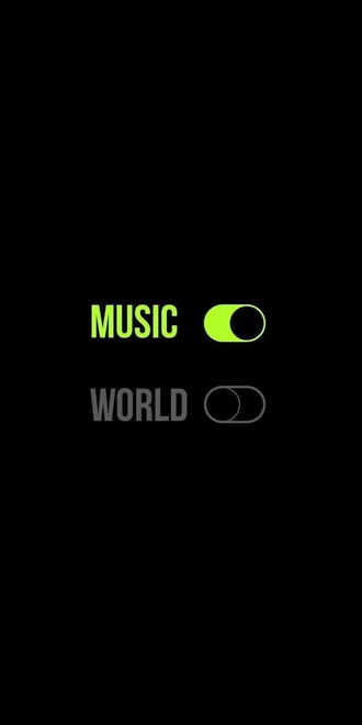 обои на телефон Две строки текста: (MUSIC) с зеленым переключателем в положении включено и (WORLD) с серым переключателем в положении выключено на черном фоне